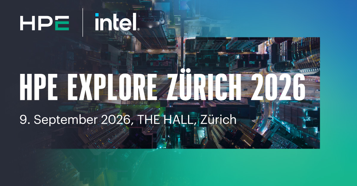 HPE Explore Zürich 2026 - The future starts here